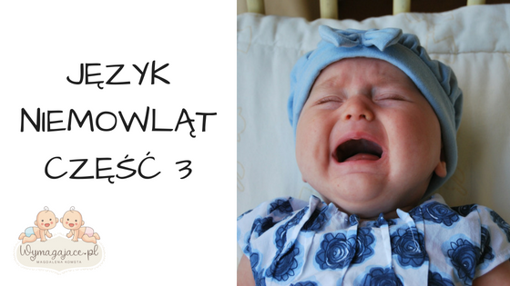 Język niemowląt – (nie) Łatwy Plan cz.3